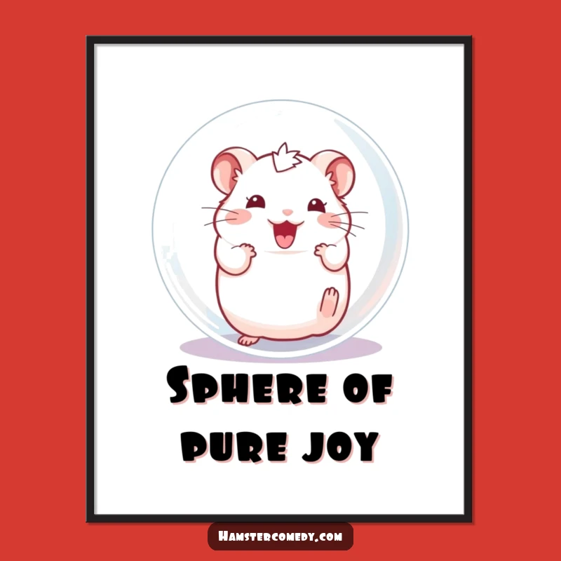Funny Hamster Ball Digital Art - Instant Fun Decor, Unique Funny Gift