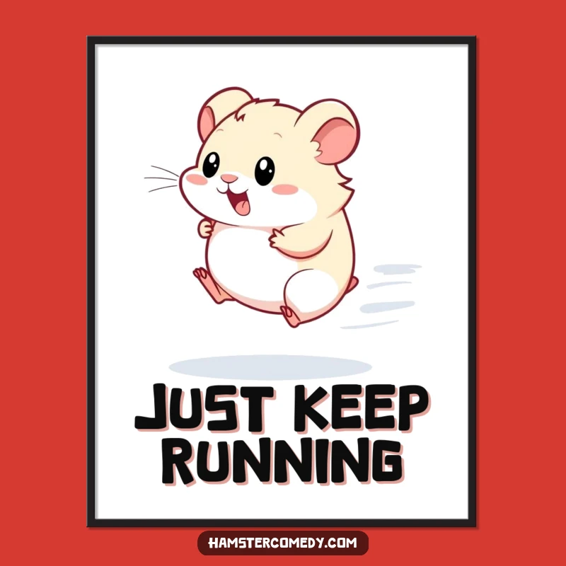 Funny Kawaii Hamster Digital Art Print: Instant Speed for Your Walls, Hilarious Gift!