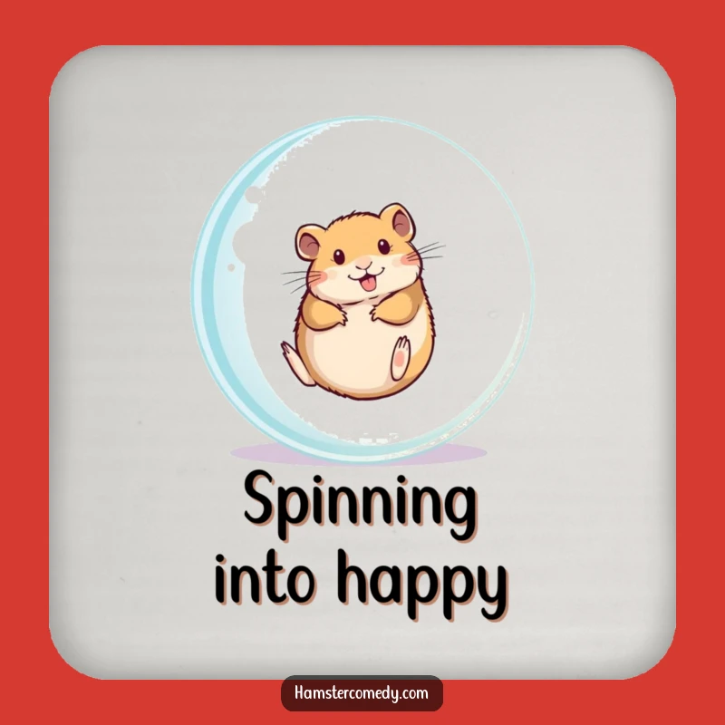 Funny Hamster Coaster: Keep it Rolling, Energetic Hamster Funny Gift