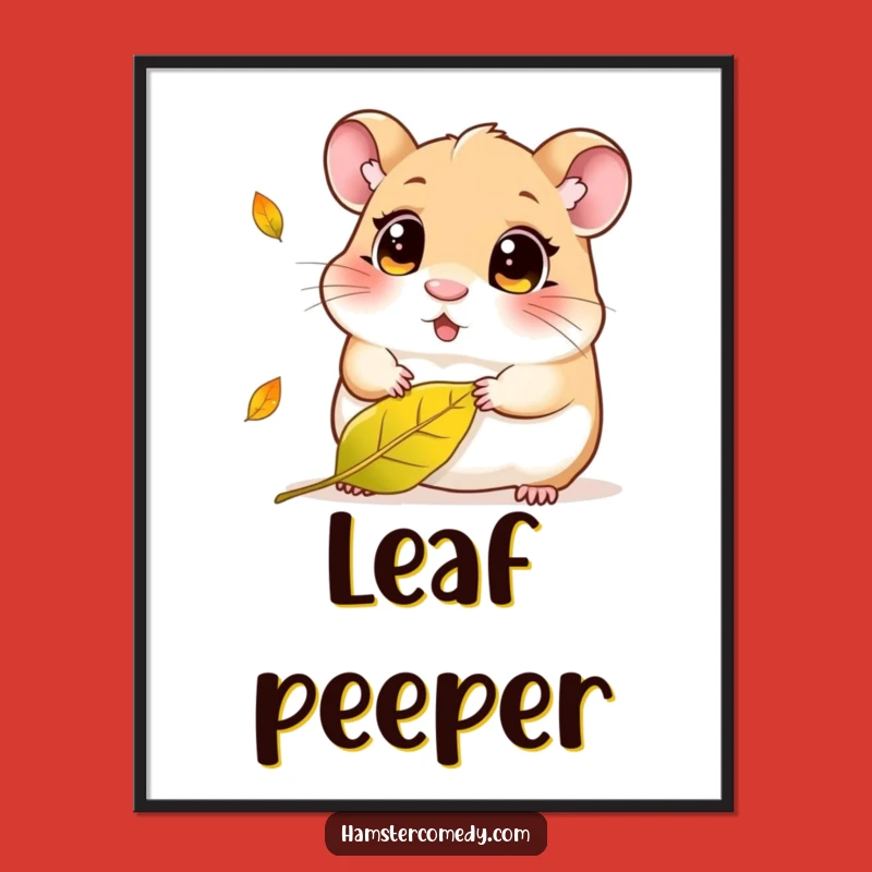 Funny Kawaii Hamster Leaf Poster - Cute Curious Amigurumi Wall Art Gift