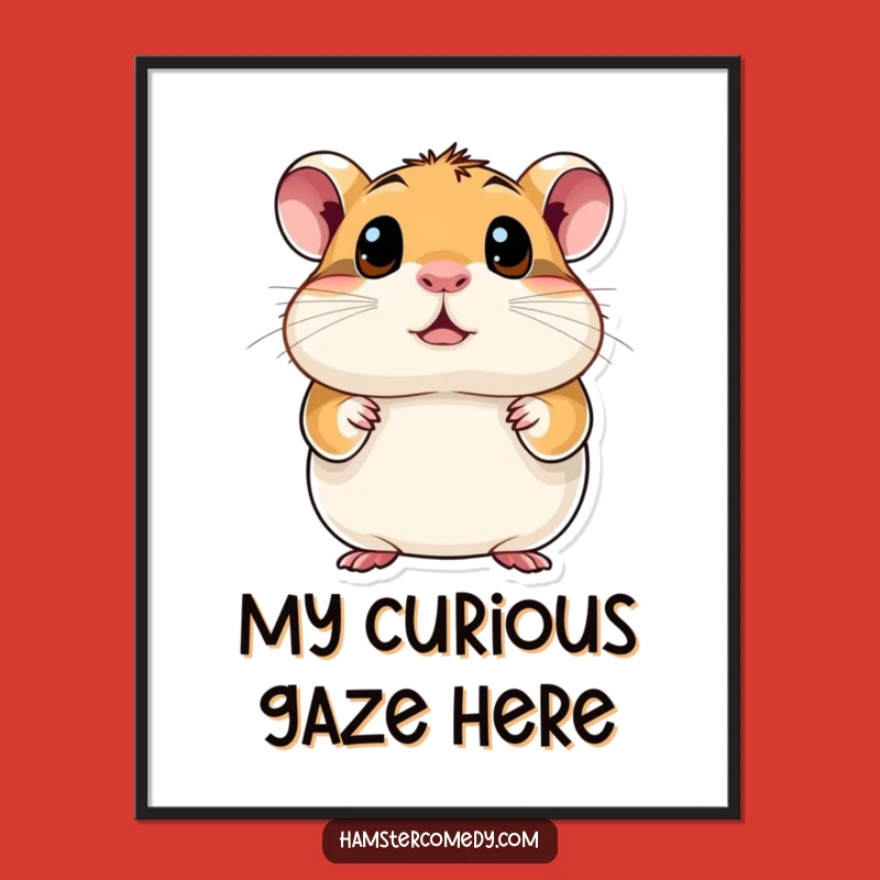 Funny Hamster Eyes Poster: Bring Wonder to Your Walls!