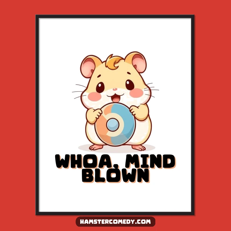 Funny Kawaii Hamster Surprise Poster: Quirky Art Gift