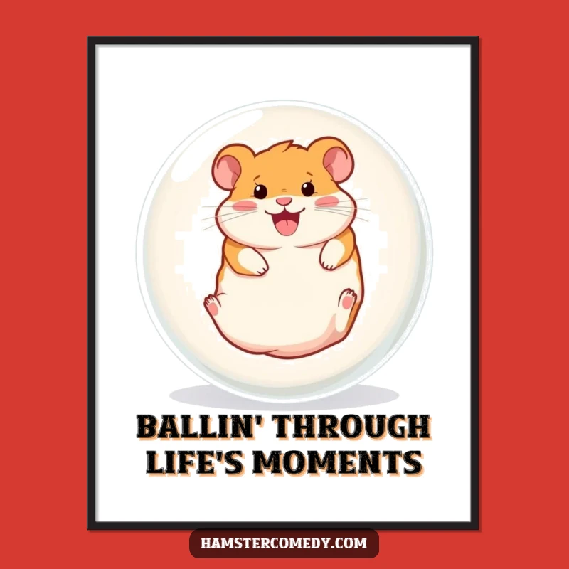 Free Printable Wall Art: Funny Hamster Ball Action for Humorous Downloadable Decor