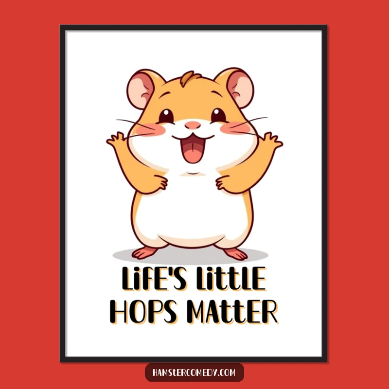 Free Printable Wall Art: Excited Hamster Hop Funny Downloadable Art Gift