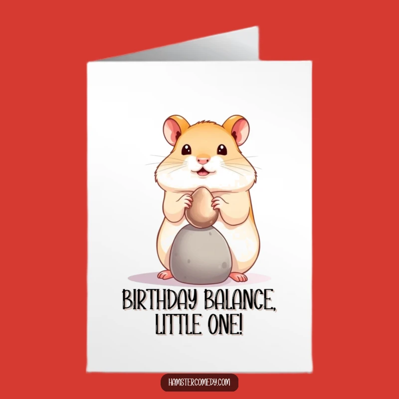 Free Printable Funny Hamster Birthday Card: Pebble Balance Download Gift