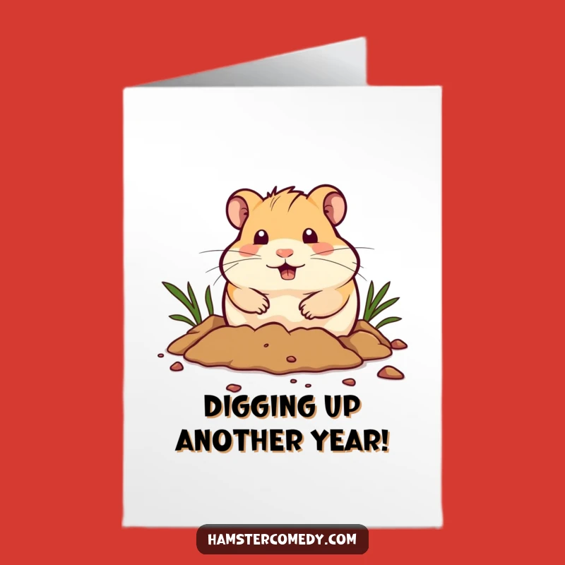 Free Printable Hamster Birthday Card: Funny Digging Hamster Downloadable Gift