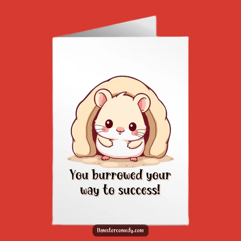 Free Printable Congrats Card: Kawaii Hamster Burrow Funny Downloadable Celebration Gift