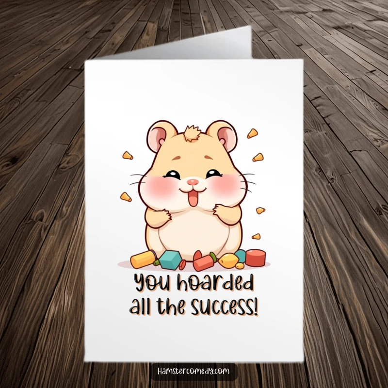 Funny Free Printable Hamster Congratulations Card, depicting a hamster with bulging cheeks trying to stash away various items.
