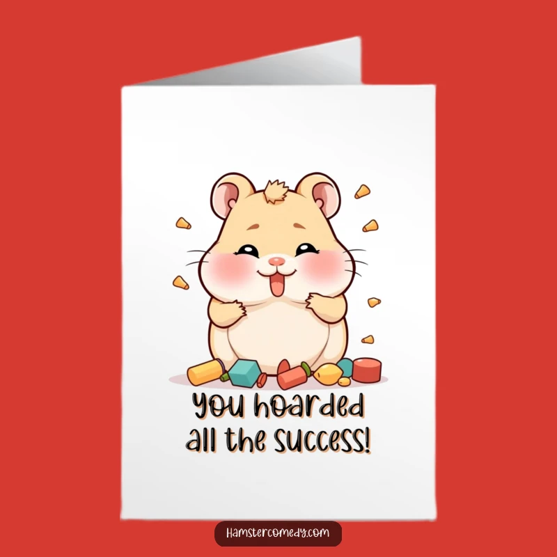 Free Printable Hamster Congrats Card: Hoarding Success, Hilarious Downloadable Gift