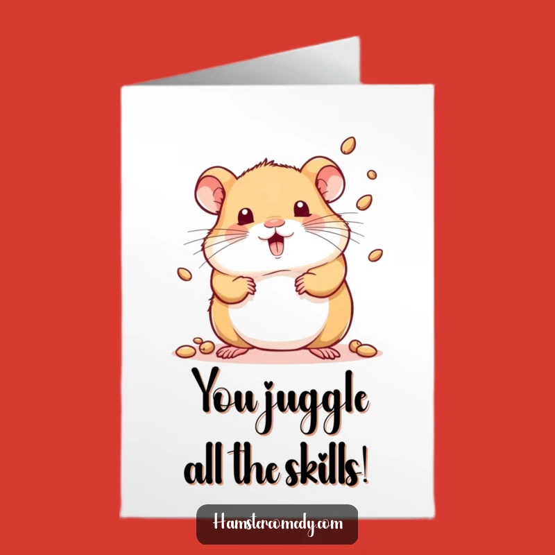 Free Printable Congrats Card: Juggling Hamster Success - Funny Downloadable Gift