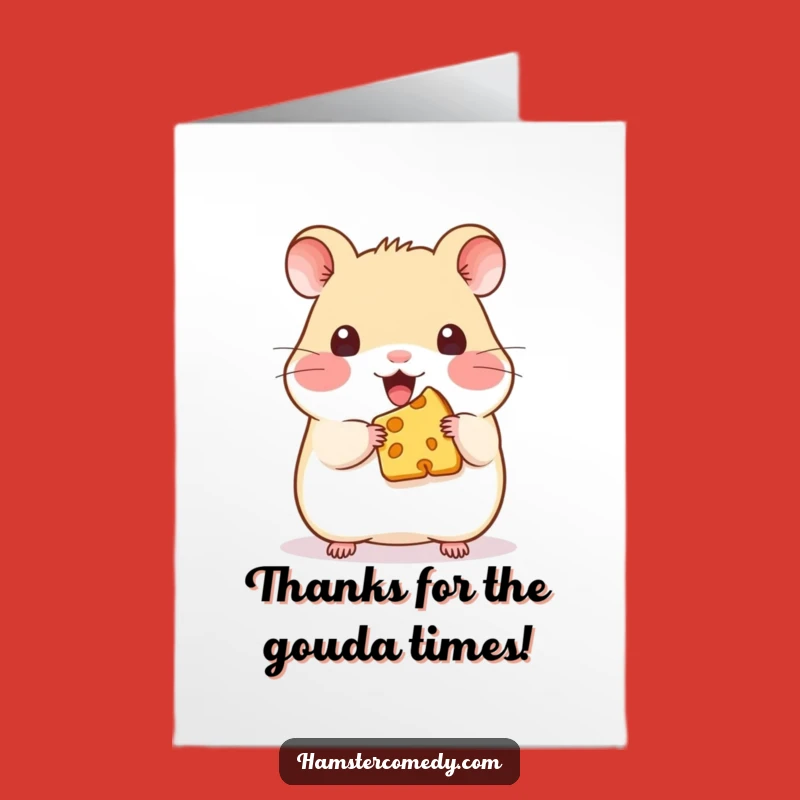 Cheesy Hamster Thank You Card: Free Printable Funny Downloadable Gift for Expressing Gratitude