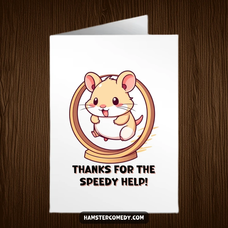 Funny Free Printable Thank You Card: A blur of kawaii hamster on a wheel, conveying thanks with speed, a great DIY thank you gift.