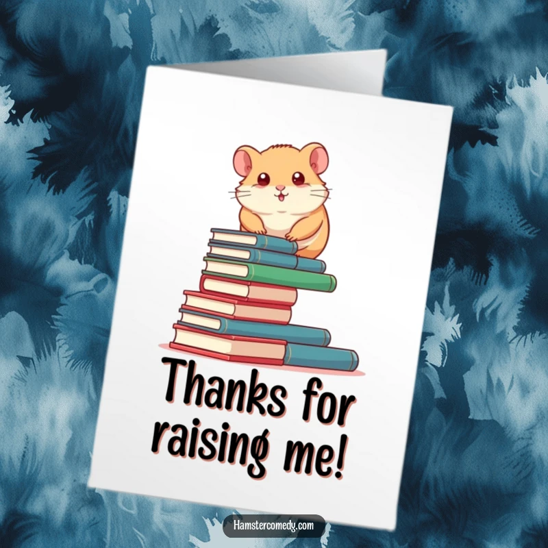 Funny Free Printable Thank You Card: Determined hamster climbing many books, showing deep gratitude with a knowing look.