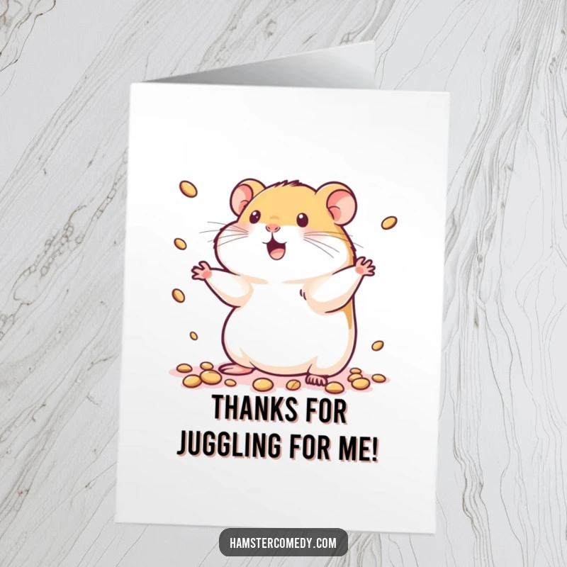 Funny Free Printable Thank You Card: Kawaii hamster juggles seeds, showing gratitude with a playful spirit.