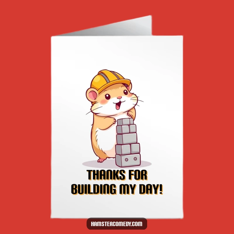 Free Printable Thank You Card: Funny Hamster Builder DIY Gift for Thanks!