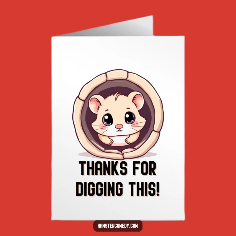 Free Printable Thank You Card: Hamster Tunnel Gratitude, Downloadable DIY Gift