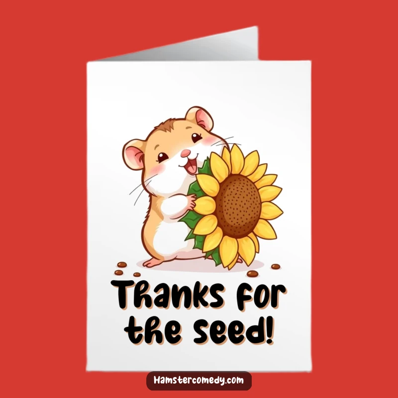 Free Printable Thank You Hamster Card: Giant Seed Download Thanks