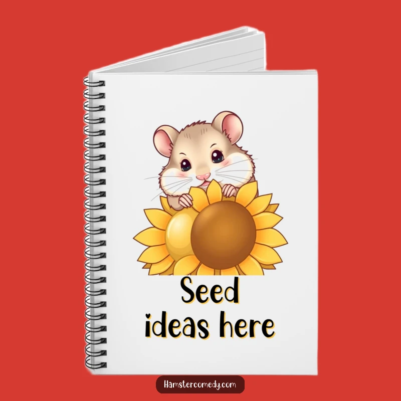 Funny Hamster Notebook - Hilarious Seed Diary for Jotting Down Funny Thoughts