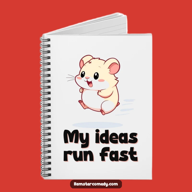 Funny Kawaii Hamster Notebook: Jot Down Ideas with Speedy Humor, Perfect Gift!