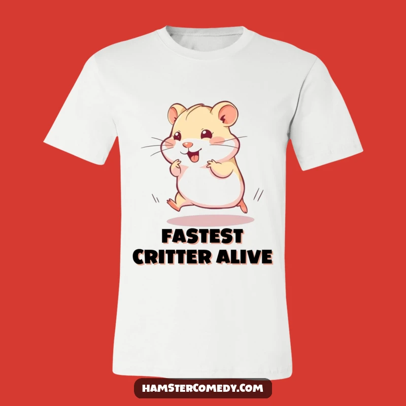 Funny Speedy Hamster T-Shirt: Show Your Zest with This Hilarious Dash, Ideal Funny Gift