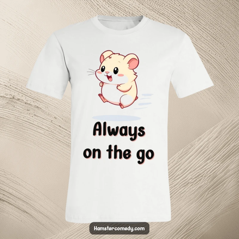 Funny Kawaii Hamster T-Shirt: A cute hamster is shown running with great speed on a wheel, representing boundless energy and fitness.